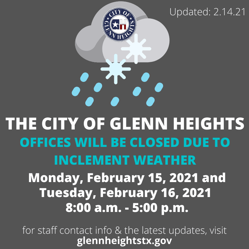 Inclement Weather - Offices are closed  2.15-2.16