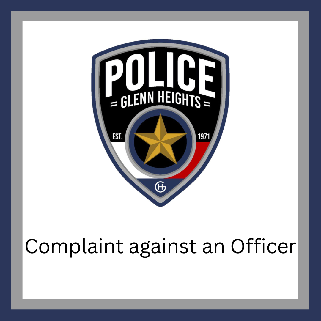 Complaint aqgainst an Officer